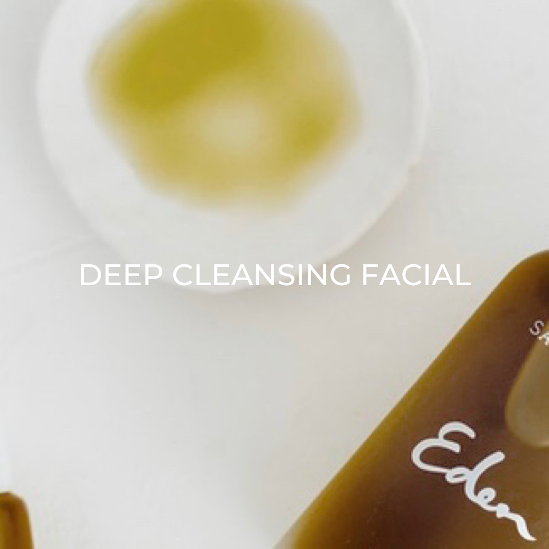 DEEP CLEANSING FACIAL